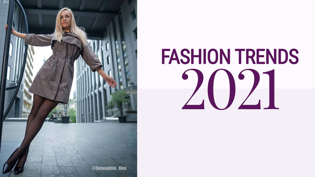 Fashion Trends in 2021