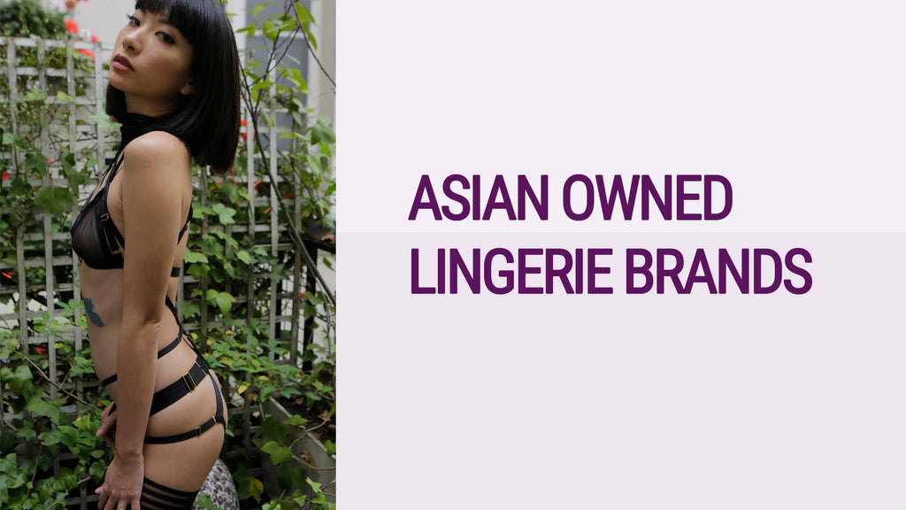 Asian Owned Lingerie Brands