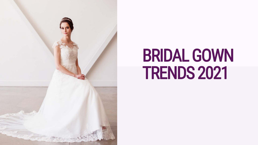 Bridal Trends 2021