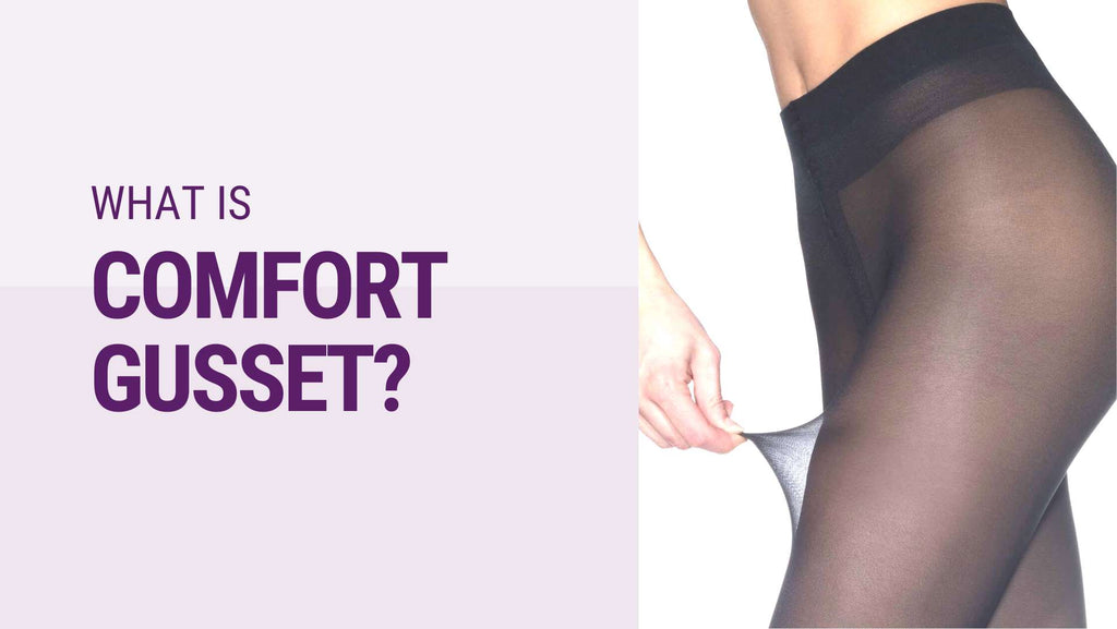 Demystifying the Comfort Gusset: What's It All About?