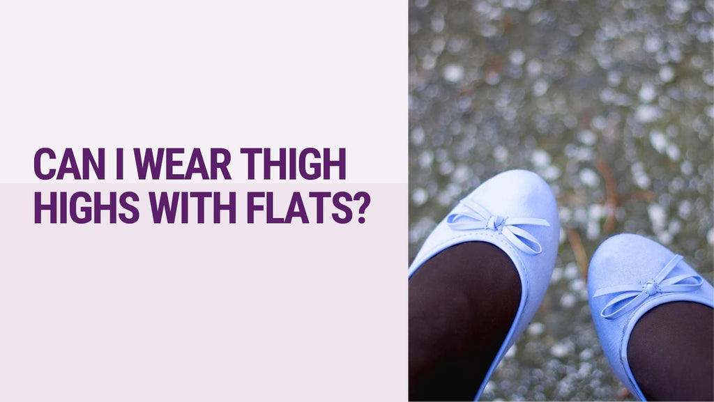 Can You Wear Thigh Highs with Flats?