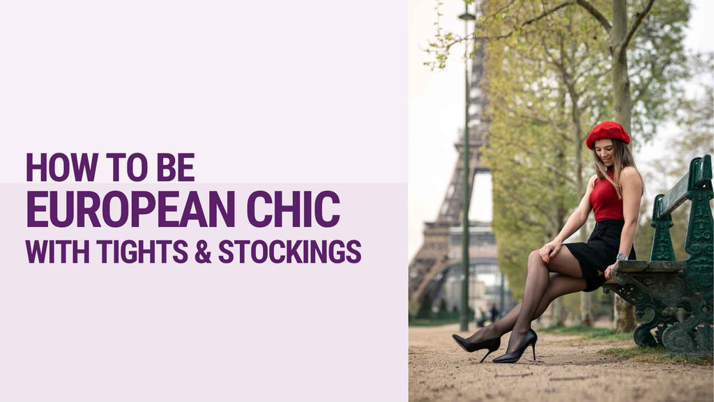 The European Secret to Styling Stockings and Thigh Highs