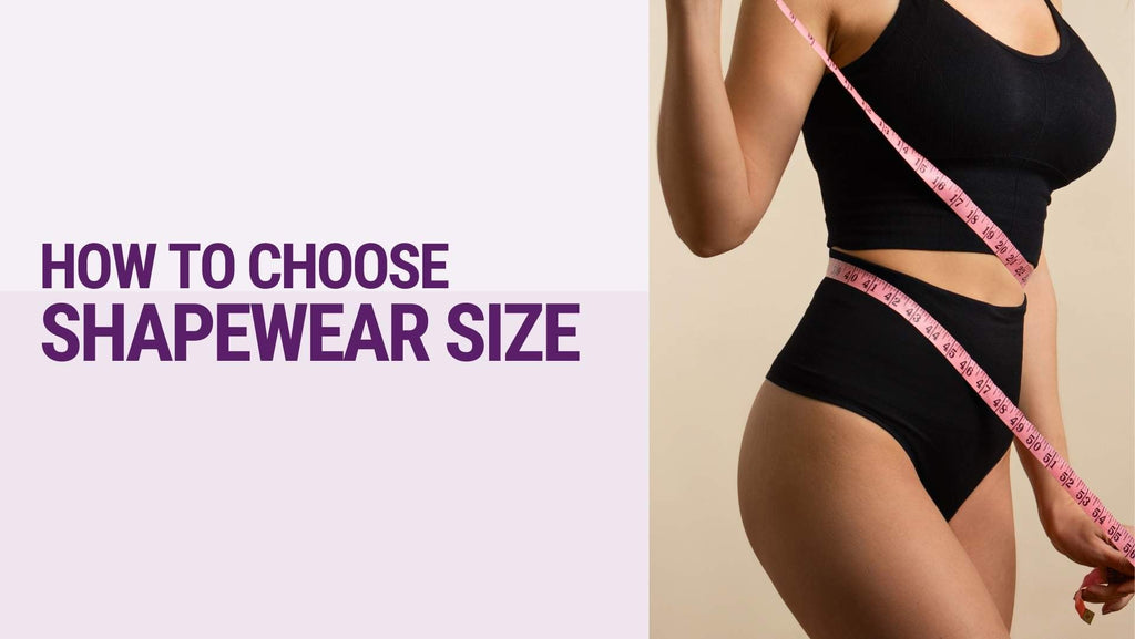 How to Choose the Right Shapewear Size