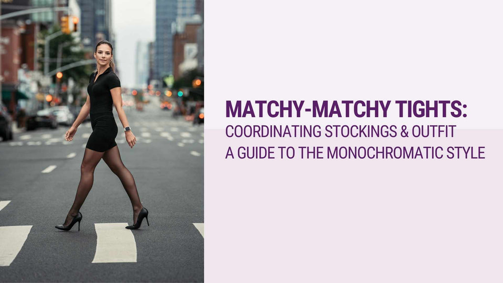 Matchy-Matchy Tights: The Art of Coordinating Your Hosiery with Your Outfit